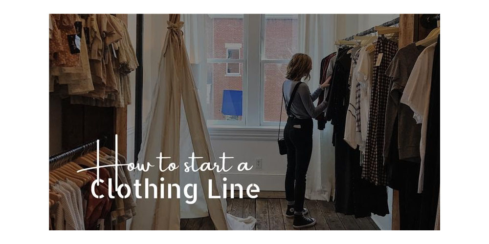 Must Know Pointers When Starting A Clothing Line